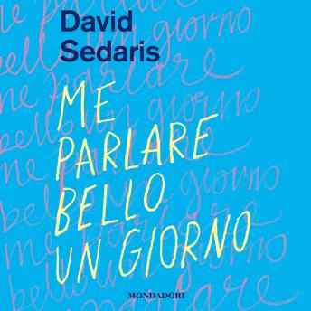 [Italian] - Me parlare bello un giorno