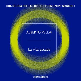 [Italian] - La vita accade: Una storia che fa luce sulle emozioni maschili