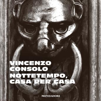 [Italian] - Nottetempo, casa per casa
