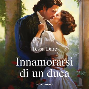 [Italian] - Innamorarsi di un duca (I Romanzi Classic)
