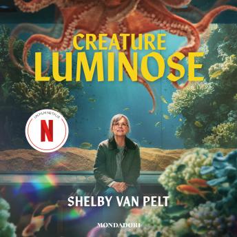 [Italian] - Creature luminose