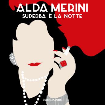 [Italian] - Superba è la notte: Il suono dell'ombra. Poesie e prose 1953-2009
