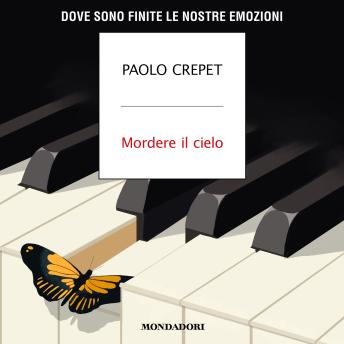[Italian] - Mordere il cielo: Dove sono finite le nostre emozioni