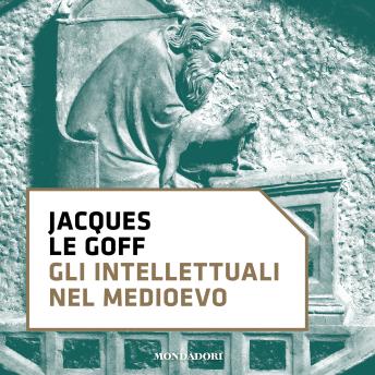 [Italian] - Gli intellettuali nel Medioevo