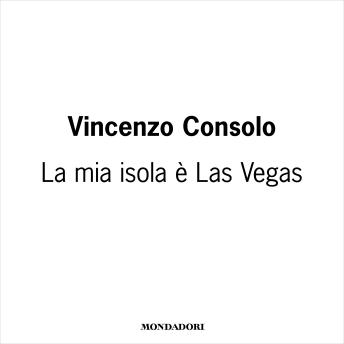 [Italian] - La mia isola è Las Vegas