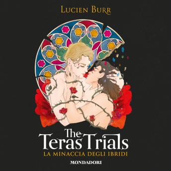 [Italian] - The Teras Trials - La minaccia degli ibridi