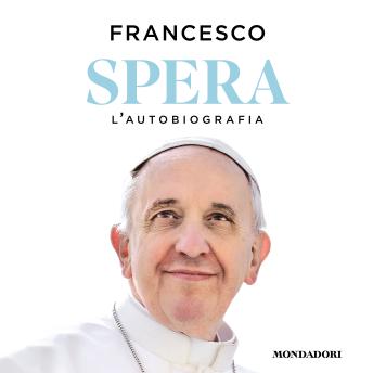 [Italian] - Spera: L'autobiografia