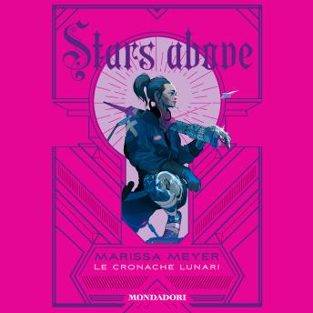 [Italian] - Stars above - Le cronache lunari