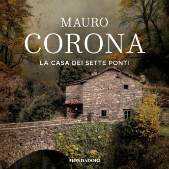 [Italian] - La casa dei sette ponti