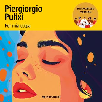 [Italian] - PER MIA COLPA - DRAMATIZED VERSION