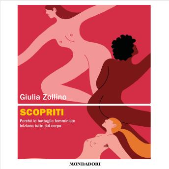 [Italian] - Scopriti: Perché le battaglie femministe iniziano tutte dal corpo