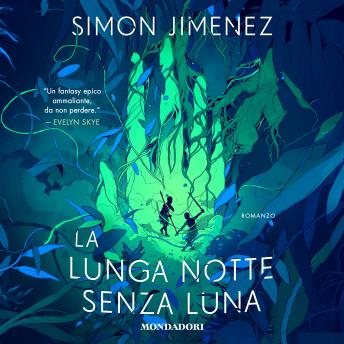 [Italian] - La lunga notte senza luna