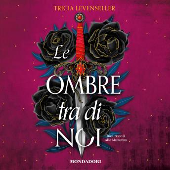 [Italian] - Le ombre tra di noi