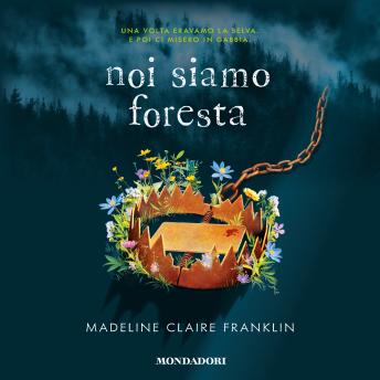 [Italian] - Noi siamo foresta