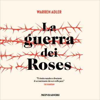 [Italian] - La guerra dei Roses