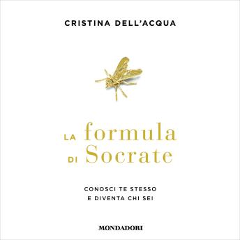 [Italian] - La formula di Socrate: Conosci te stesso e diventa chi sei