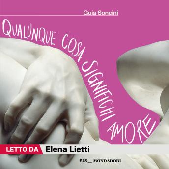 [Italian] - Qualunque cosa significhi amore