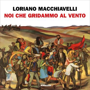 [Italian] - Noi che gridammo al vento