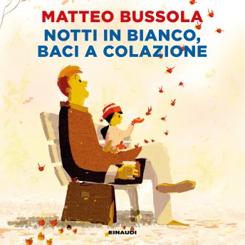 [Italian] - Notti in bianco, baci a colazione