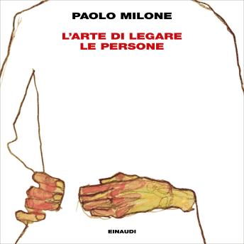 [Italian] - L'arte di legare le persone