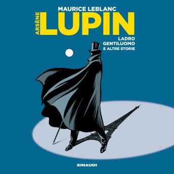 [Italian] - Arsène Lupin, ladro gentiluomo: e altre storie