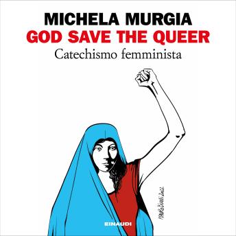 [Italian] - God Save the Queer: Catechismo femminista