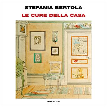 [Italian] - Le cure della casa