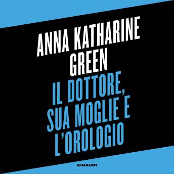 [Italian] - Il dottore, sua moglie e l'orologio