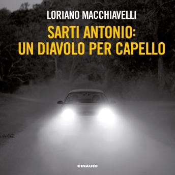 [Italian] - Sarti Antonio: un diavolo per capello