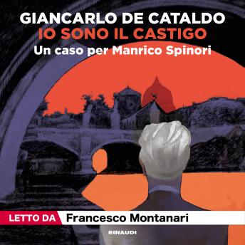 [Italian] - Io sono il castigo: Un caso per Manrico Spinori