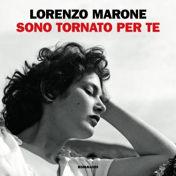 [Italian] - Sono tornato per te