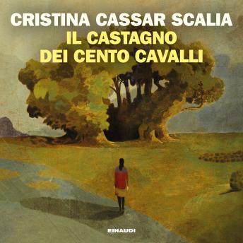 [Italian] - Il Castagno dei cento cavalli