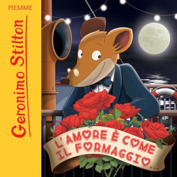 [Italian] - L'amore è come il formaggio...