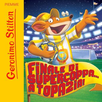 [Italian] - Finale di Supercoppa... a Topazia!