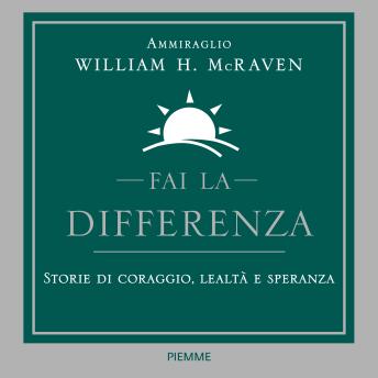 [Italian] - Fai la differenza: Storie di coraggio, lealtà e speranza