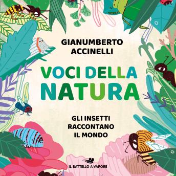 [Italian] - Voci della natura: Gli insetti raccontano il mondo