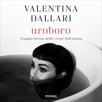 [Italian] - Uroboro: Viaggio eterno nelle crepe dell'anima