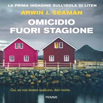 [Italian] - Omicidio fuori stagione: La prima indagine sull'isola di Liten