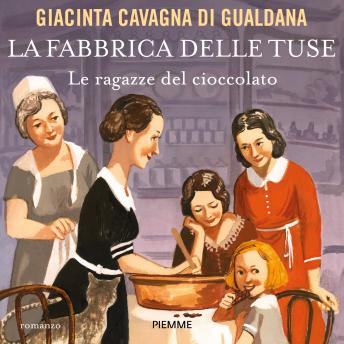 [Italian] - La fabbrica delle tuse: Le ragazze del cioccolato