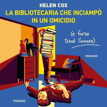 [Italian] - La bibliotecaria che inciampò in un omicidio (e forse trovò l'amore)