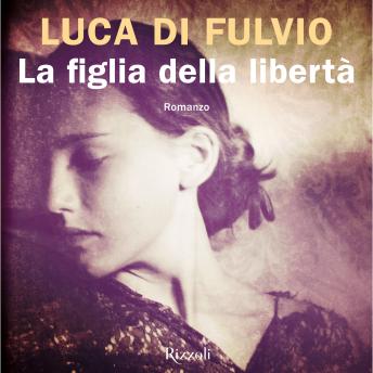 [Italian] - La figlia della libertà
