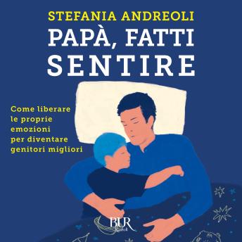 [Italian] - Papà, fatti sentire