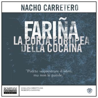 [Italian] - Fariña. La porta europea della cocaina