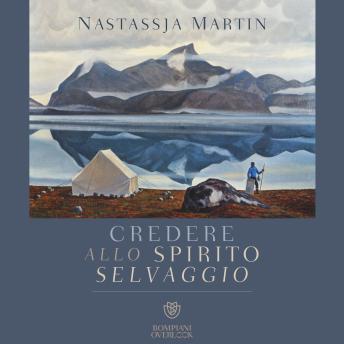 [Italian] - Credere allo spirito selvaggio