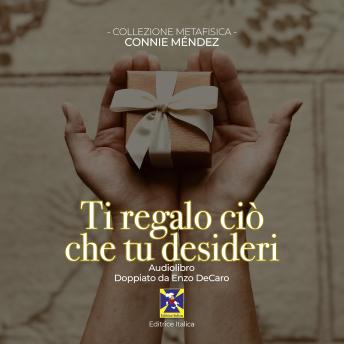 [Italian] - Ti regalo ciò che tu desideri