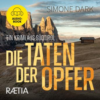 [German] - Die Taten der Opfer: Ein Krimi aus Südtirol