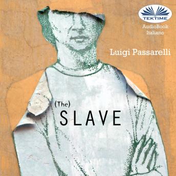[Italian] - The The Slave