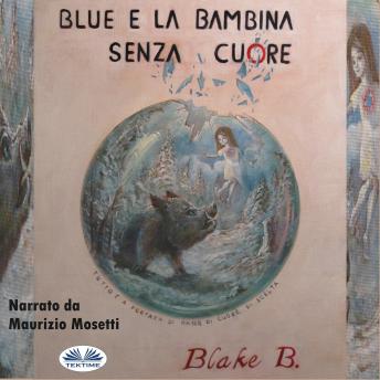 [Italian] - Blue e la bambina senza cuore