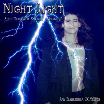 [Italian] - Night Light (Legami Di Sangue - Volume 2)