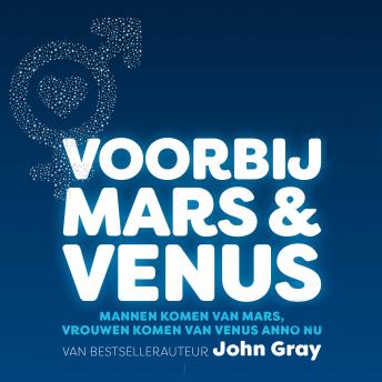 [Dutch] - Voorbij Mars en Venus: Handvatten voor relaties in moderne, complexe tijden